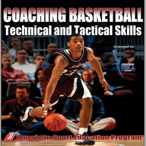 کتاب مربیگری بسکتبال مهارت های تکنیکی و تاکتیکی